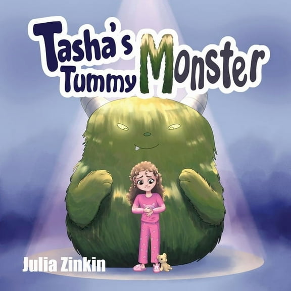 Tasha's Tummy Monster, (Paperback)