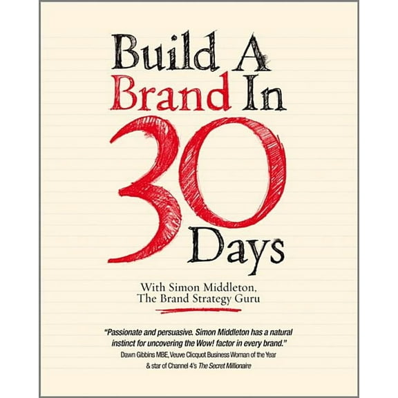 Build a Brand in 30 Days (Paperback)