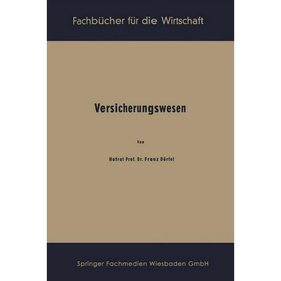 FachbÃ¼cher FÃ¼r Die Wirtschaft Versicherungswesen, Book 26, (Paperback)