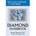 thumbnail image 1 of Pre-Owned Diamond Handbook: How To Look At Diamonds & Avoid Ripoffs (Newman Gem & Jewelry Series) (Paperback) 0929975367 9780929975368, 1 of 1
