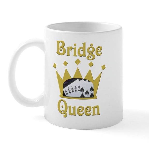 CafePress - Bridge Queen Mug - 11 oz Ceramic Mug - Novelty Coffee Tea Cup