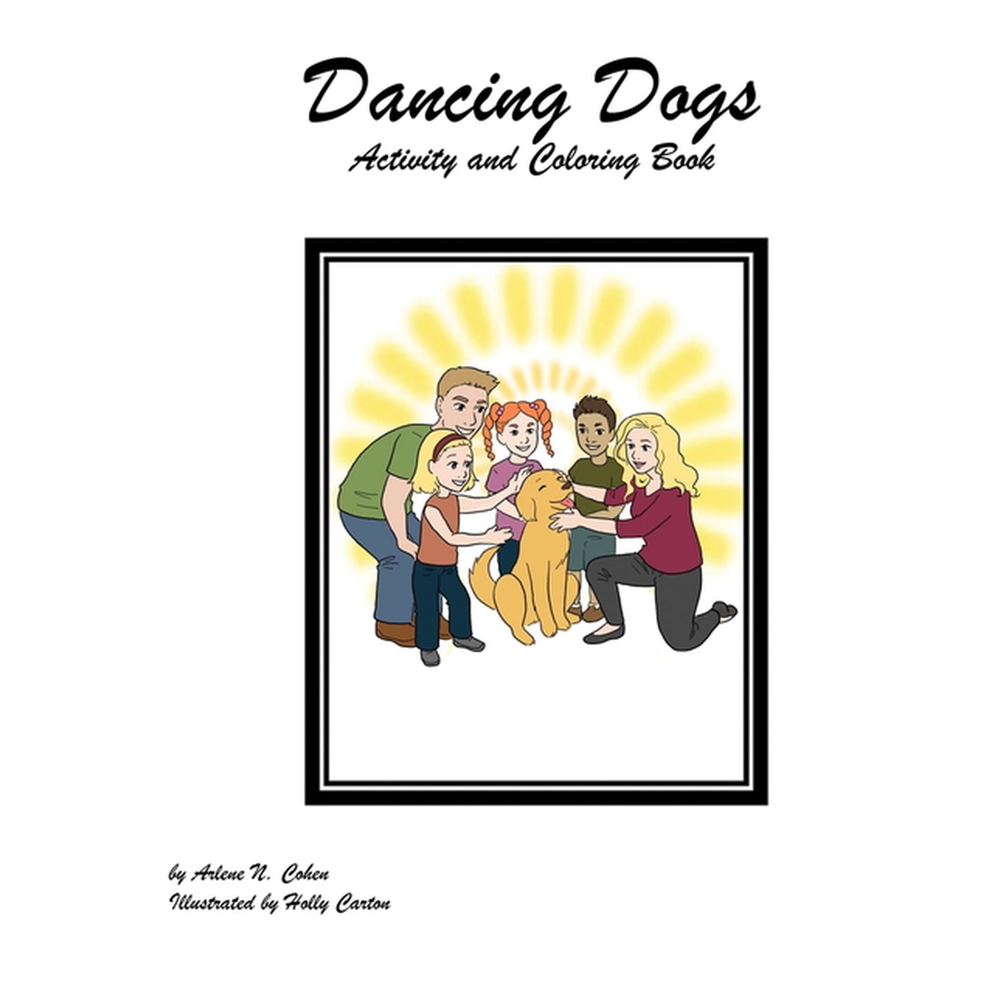 Literacy on the Move The Dancing Dogs Activity and Coloring Book, Book 3, (Paperback)