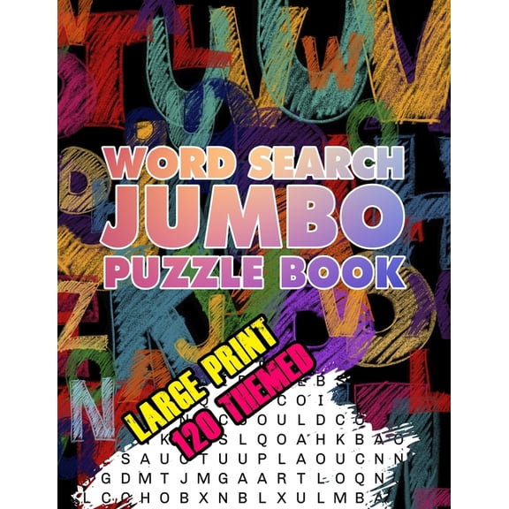 Word Search Jumbo Puzzle Book: Wordsearch Book For Adults 2020: Word Search Books For Grandad: Big Wordsearch Books For , (Paperback)