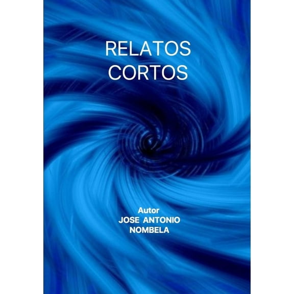 Relatos Cortos, (Paperback)