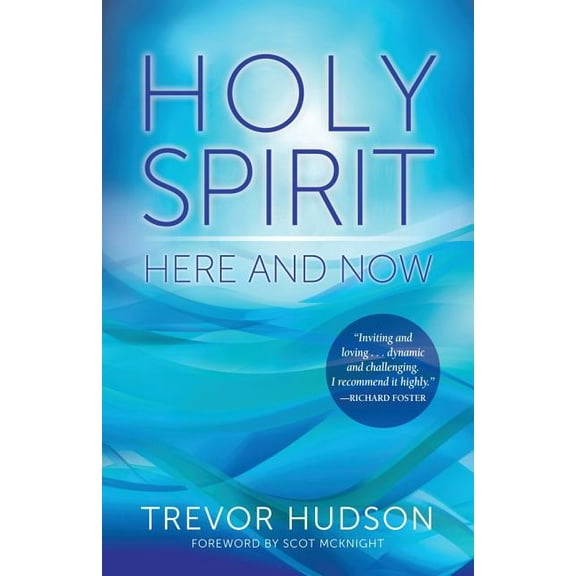 Holy Spirit Here and Now, (Paperback)