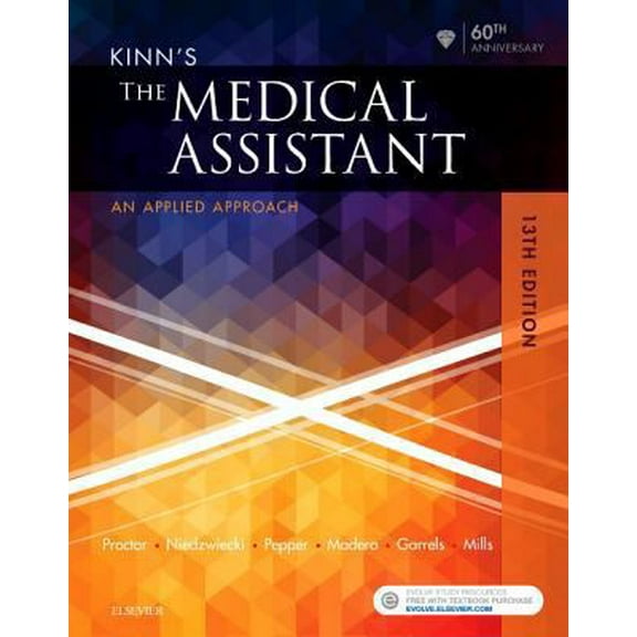 Pre-Owned Kinn's The Medical Assistant: An Applied Learning Approach (Hardcover) 0323353207 9780323353205
