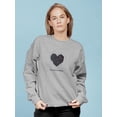 thumbnail image 2 of You Are My Space Sweatshirt Women -Image by Shutterstock, Female Medium, 2 of 4