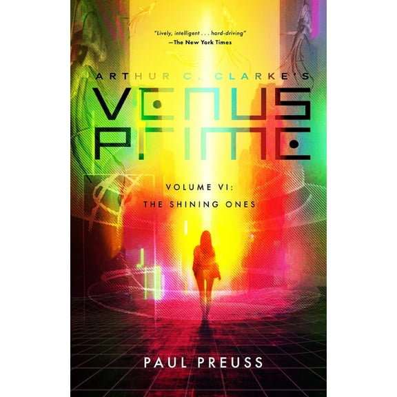 Arthur C. Clarke's Venus Prime 6-The Shining Ones, (Paperback)