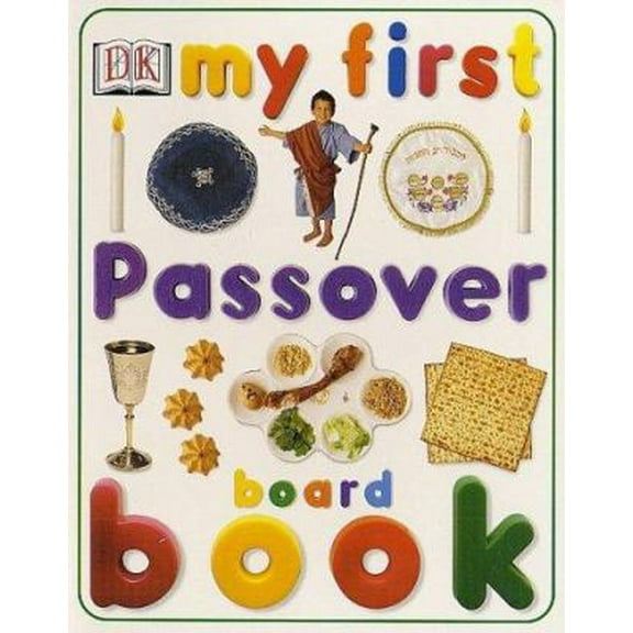 Pre-Owned My First Passover Board Book (My First series) (Unknown) 0789484528 9780789484529
