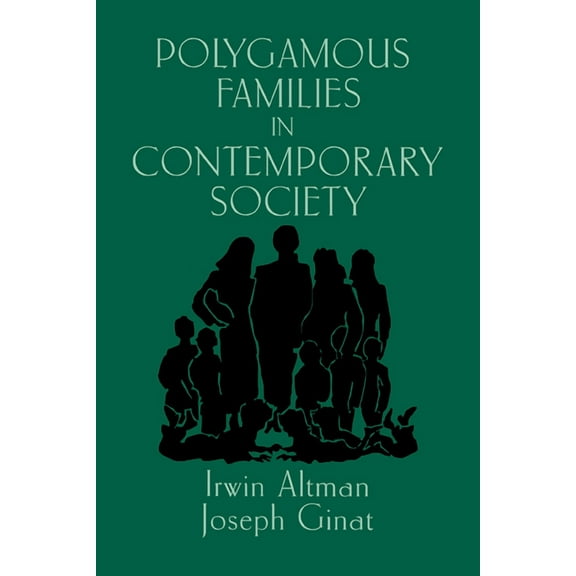Polygamous Families in Contemporary Society, (Hardcover)