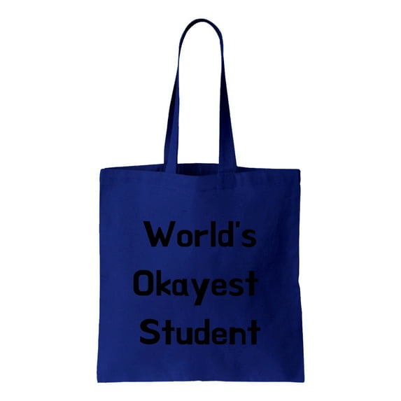 Worlds Okayest Student, Cotton Canvas Re-Usable Shopping & Carry-All Tote Bag