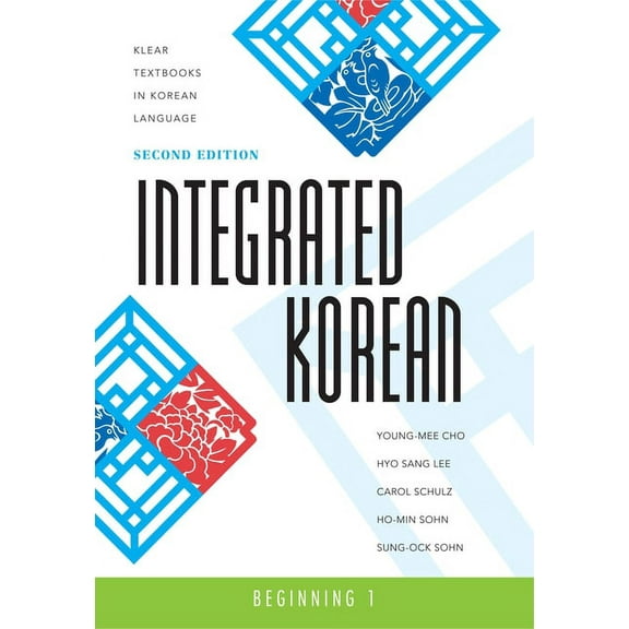 Klear Textbooks in Korean Language Integrated Korean: Beginning 1, Second Edition, Book 21, (Paperback)