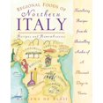 thumbnail image 1 of Pre-Owned Regional Foods of Northern Italy: Recipes and Remembrances (Paperback) 0761512314 9780761512318, 1 of 1