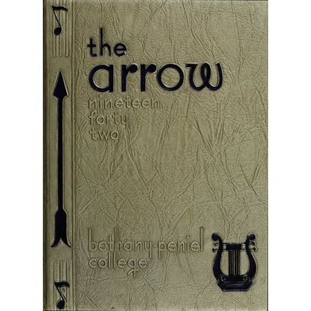 (Custom Reprint) Yearbook: 1942 Bethany Peniel College - Arrow Yearbook (Bethany OK)