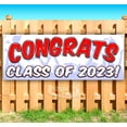 thumbnail image 1 of Congrats Class Of 2023! 13 oz Vinyl Banner With Metal Grommets, 1 of 4
