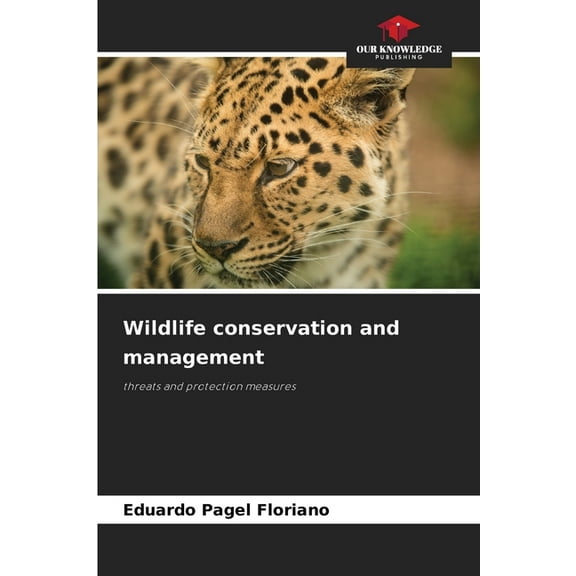 Wildlife conservation and management, (Paperback)