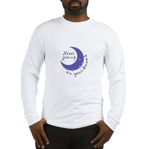 CafePress - NEVER GIVE UP ON DREAMS Long Sleeve T Shirt - Unisex Cotton Long Sleeve T-Shirt