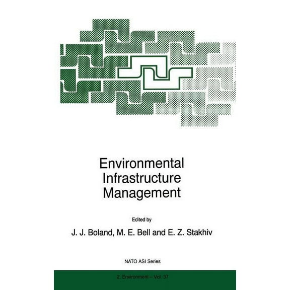 NATO Science Partnership Subseries: 2 Environmental Infrastructure Management, Book 37, (Hardcover)