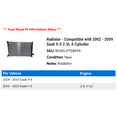 thumbnail image 2 of Radiator - Compatible with 2002 - 2009 Saab 9-5 2.3L 4-Cylinder 2003 2004 2005 2006 2007 2008, 2 of 2