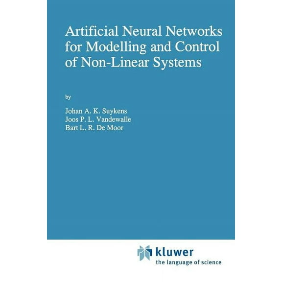 Artificial Neural Networks for Modelling and Control of Non-Linear Systems, (Paperback)