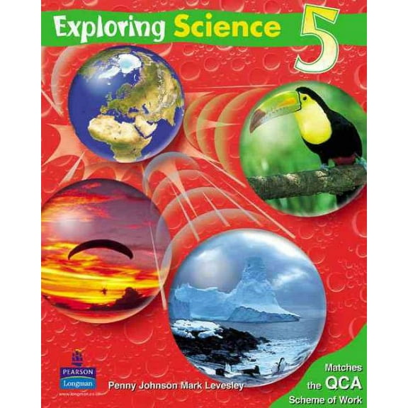 Exploring Science Pupils Book 5 Mark Levesley,Penny Johnson (Paperback)
