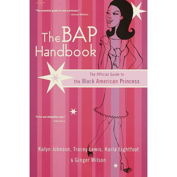 The Bap Handbook: The Official Guide to the Black American Princess (Paperback - Used) 0767905504 9780767905503