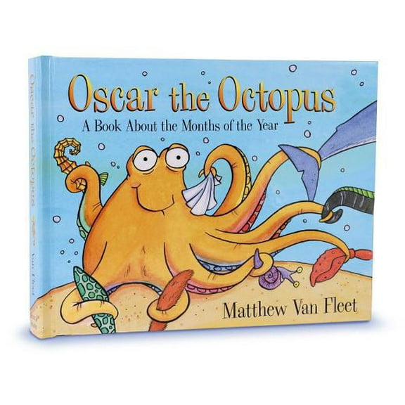 Pre-Owned Oscar the Octopus: A Book about the Months of the Year (Hardcover) 1534452370 9781534452374