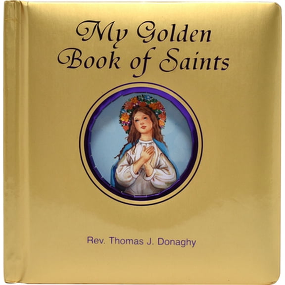 Pre-Owned My Golden Book of Saints (Board book) 0899423639 9780899423630