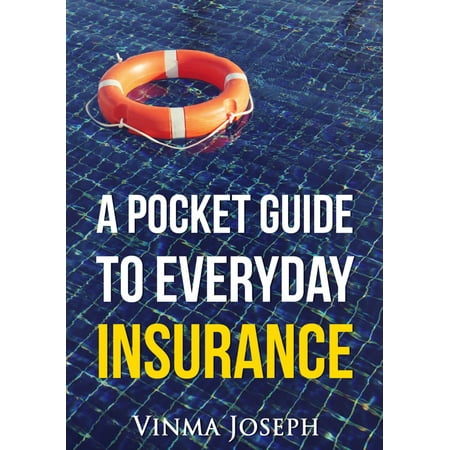 A Pocket Guide to Everyday Insurance - eBook