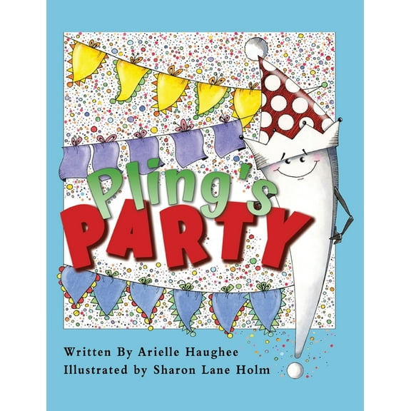 Pling's Party, (Paperback)
