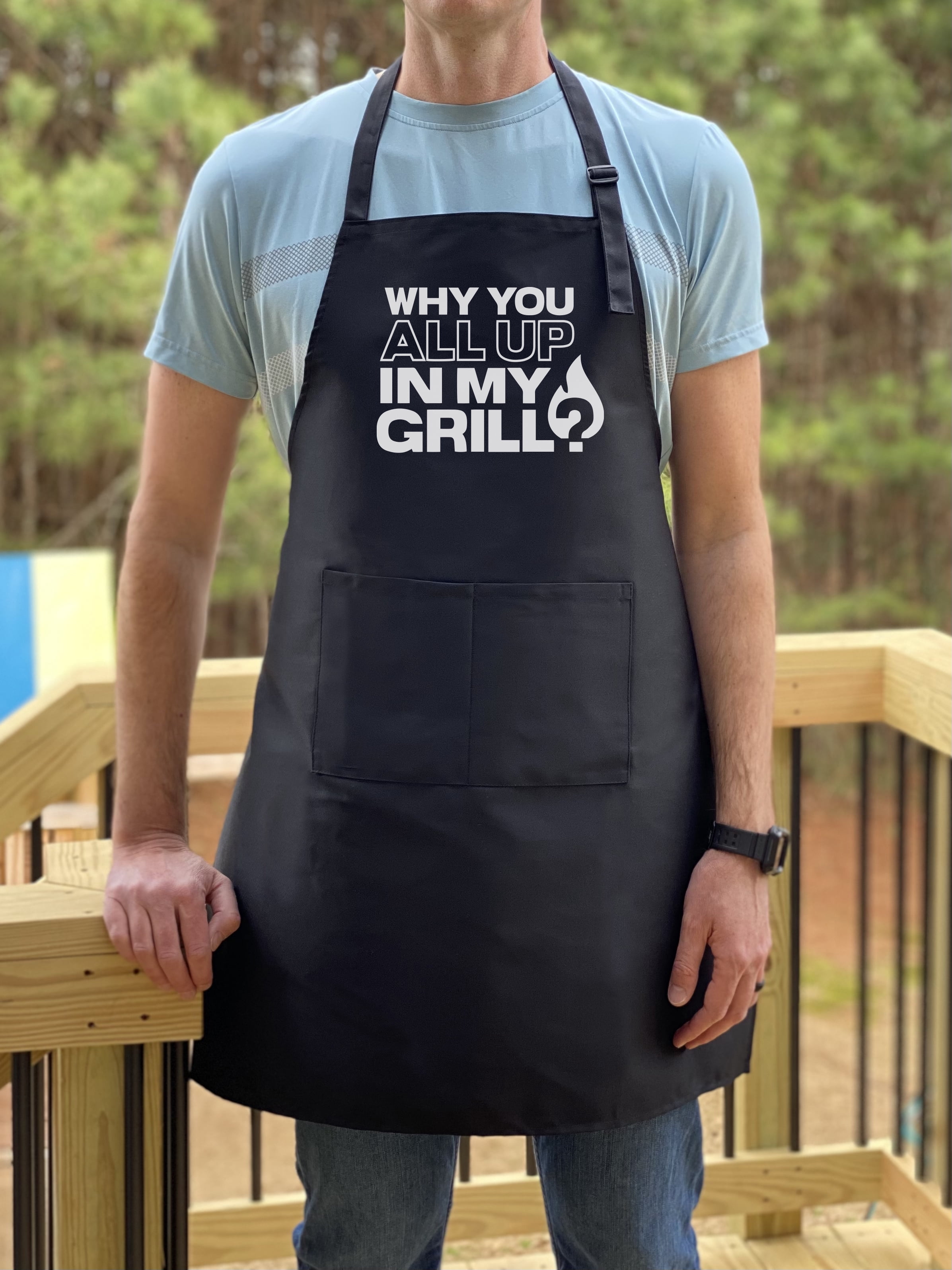 GuyAprons Why You All Up In My Grill Apron, Funny Apron for Men, BBQ Grill Apron, Funny Apron for Dad