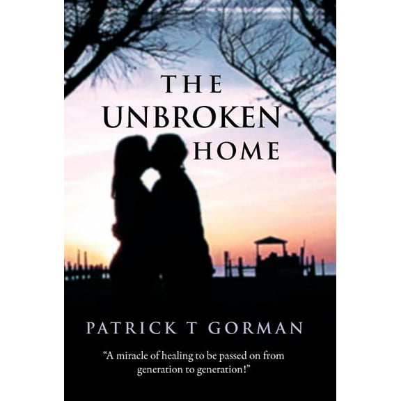 Unbroken Home
