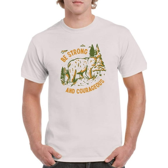 Be Strong And Courageous T-Shirt Men -Smartprints Designs, Male 5X-Large