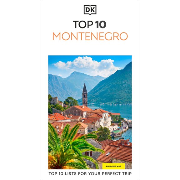 Pocket Travel Guide DK Top 10 Montenegro: Top 10 Lists for Your Perfect Trip, Plus an All-Weather Folded Map, (Paperback)