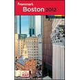 thumbnail image 1 of Pre-Owned Frommer's Boston 2012 (Frommer's Color Complete) (Paperback) 1118017218 9781118017210, 1 of 1