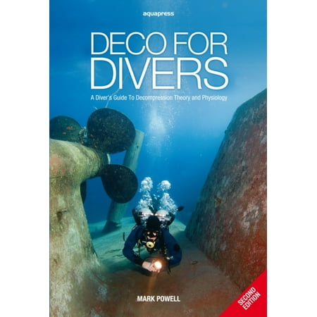 Music Theory 2nd Edition Deco for Divers: A Diver's Guide to Decompression Theory and Physiology (2nd Edition) (Paperback) ()
