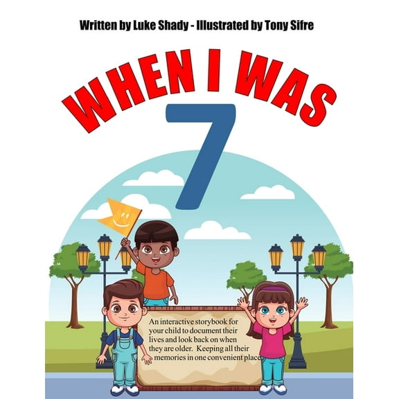 When I Was When I was 7, Book 3, (Paperback)