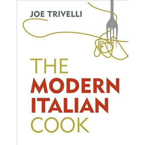 The Modern Italian Cook (Hardcover)