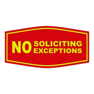 All Quality Fancy No Soliciting No Exceptions Sign (Red/Yellow)-Medium