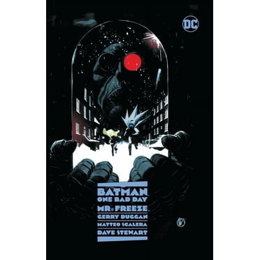 Batman: One Bad Day: Mr. Freeze, (Hardcover)