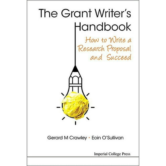 The Grant Writer's Handbook, (Hardcover)