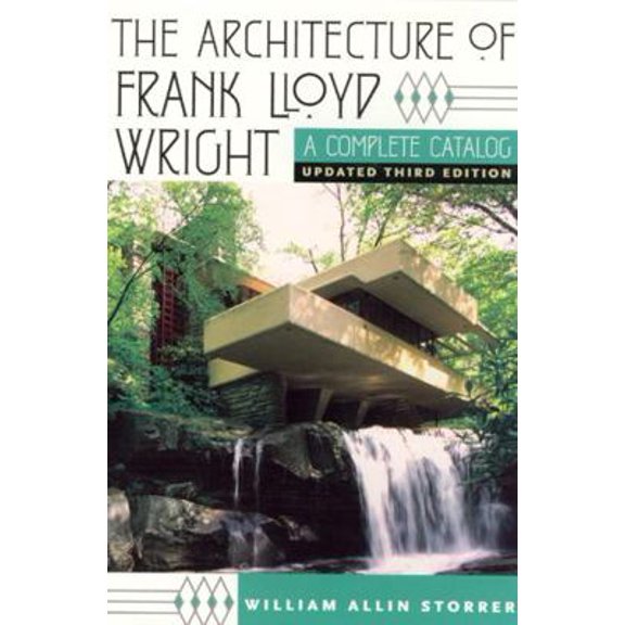 Pre-Owned The Architecture of Frank Lloyd Wright: A Complete Catalog, Updated 3rd Edition (Paperback) 0226776204 9780226776200