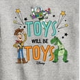 thumbnail image 3 of Toy Story - Toys Will Be Toys - Toddler & Youth Crewneck Fleece Sweatshirt, 3 of 5