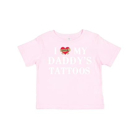 

Inktastic I Love My Daddy s Tattoos Gift Toddler Boy or Toddler Girl T-Shirt