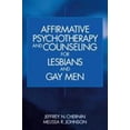 thumbnail image 1 of Pre-Owned Affirmative Psychotherapy and Counseling for Lesbians and Gay Men (Paperback) 0761917691 9780761917694, 1 of 1