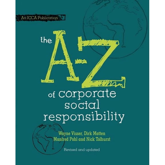 The A to Z of Corporate Social Responsibility, (Paperback)