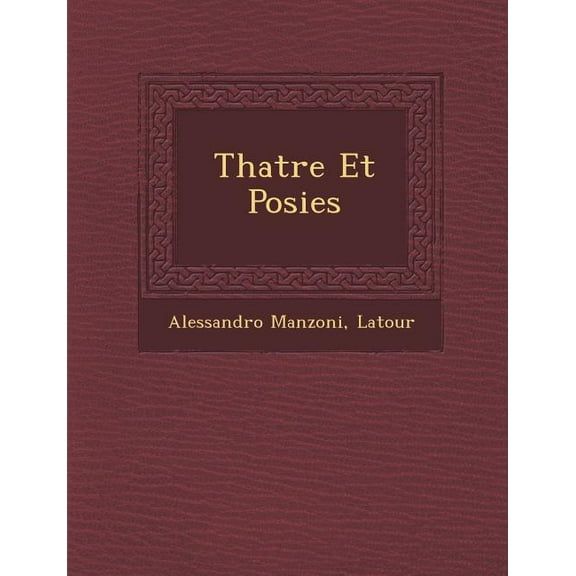 Th Atre Et Po Sies (Paperback)
