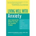 thumbnail image 2 of Living Well with Anxiety By Clark, Carolyn Chambers, 2 of 5