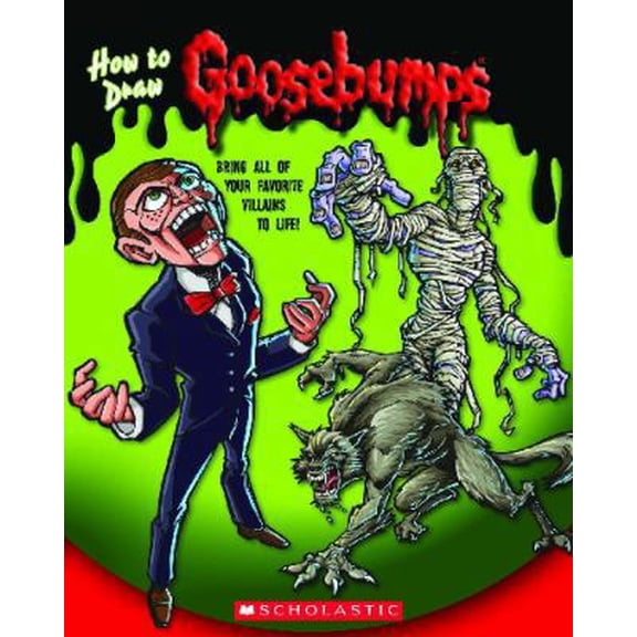 Pre-Owned Goosebumps: How to Draw Goosebumps (Paperback) 0545248957 9780545248952