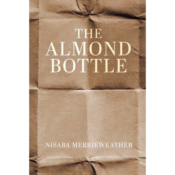 The Almond Bottle, (Paperback)